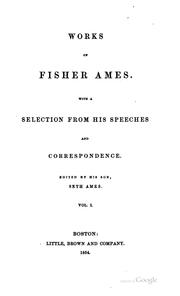 Cover of: Works of Fisher Ames. by Ames, Fisher