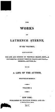Cover of: works of Laurence Sterne ...: With a life of the author
