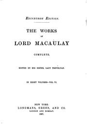 Cover of: The Works of Lord Macauly Vol. VI of VIII