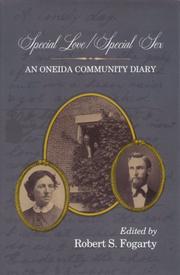 Cover of: Special Love/Special Sex: An Oneida Community Diary (Utopianism and Communitarianism)