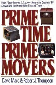 Cover of: Prime time, prime movers by David Marc