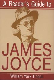 A reader's guide to James Joyce by William York Tindall