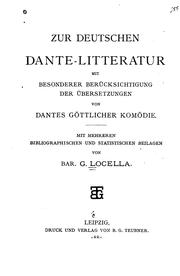 Cover of: Zur deutschen Dante-litteratur by Guglielmo Locella