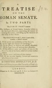 A treatise on the Roman senate. In two parts .. by Conyers Middleton