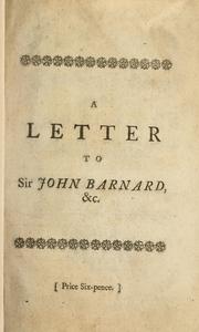 A letter to Sir John Barnard, upon his proposals for raising three millions of money for the service of the year 1746 by Member of the House of Commons.