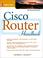 Cover of: Cisco router handbook