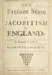 Cover of: The present state of Jacobitism in England by Glibert Burnet