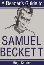 Cover of: A reader's guide to Samuel Beckett by Hugh Kenner