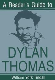 Cover of: A reader's guide to Dylan Thomas by William York Tindall
