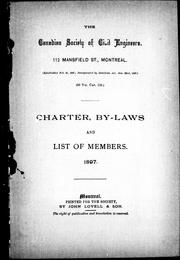Charter, by-laws and list of members, 1897 by Canadian Society of Civil Engineers.
