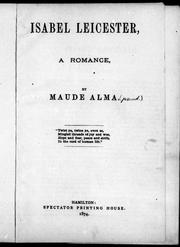 Cover of: Isabel Leicester by by Maude Alma [i.e. Clotilda Jennings].