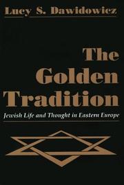 Cover of: The golden tradition by Lucy S. Dawidowicz