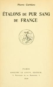 Cover of: Étalons de pur sang de France by Pierre Corbiére