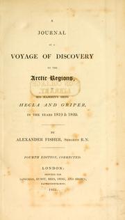 Cover of: journal of a voyage of discovery to the Arctic regions: in His Majesty's ships Hecla and Griper, in the years 1819 & 1820