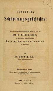 Cover of: Natürliche Schöpfungsgeschichte. by Ernst Haeckel