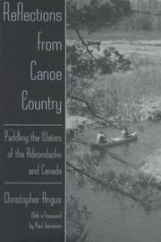 Cover of: Reflections from canoe country: paddling the waters of the Adirondacks and Canada