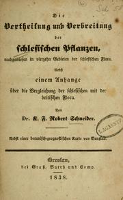 Cover of: Beiträge zur schlesischen Pflanzenkunde by Karl Friedrich Robert Schneider
