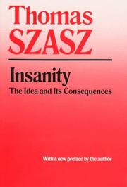 Cover of: Insanity by Thomas Stephen Szasz