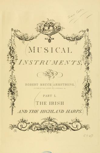 Musical instruments by Robert Bruce Armstrong