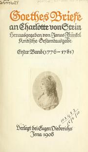 Cover of: Briefe an Charlotte von Stein by Johann Wolfgang von Goethe