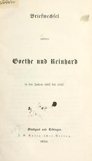 Cover of: Briefwechsel zwischen Goethe und Reinhard by Johann Wolfgang von Goethe