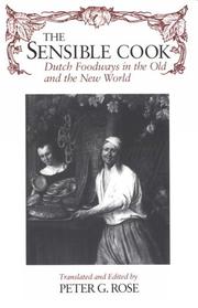 Cover of: The Sensible Cook: Dutch Foodways in the Old and the New World