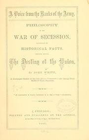 Cover of: A voice from the ranks of the army.: Philosophy of the war of secession