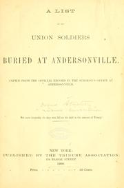A list of the Union soldiers buried at Andersonville by Dorence Atwater