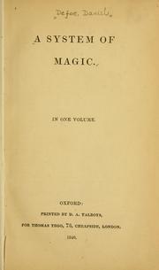 Cover of: A system of magic. by Daniel Defoe