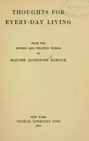 Cover of: Thoughts for every-day living from the spoken and written words of Maltbie Davenport Babcock.