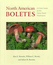 Cover of: North American Boletes: A Color Guide to the Fleshy Pored Mushrooms (North American Boletes)