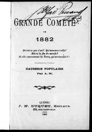 Cover of: Grande comète de 1882: causerie populaire