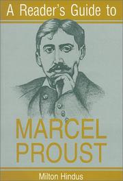 Cover of: A reader's guide to Marcel Proust by Milton Hindus, Milton Hindus