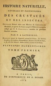 Cover of: Histoire naturelle, générale et particulière des crustacés et des insectes, volume 1 by P. A. Latreille