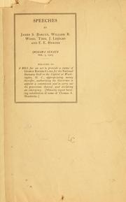 Cover of: Speeches by James S. Barcus, William R. Wood, Thos. J. Lindley and E. E. Hendee: Indiana Senate, Feb. 3, 1903, relating to a bill for an act to provide a statue of George Rogers Clark for the National statuary hall in the Capitol at Washington, D.C., appropriating money therefor, authorizing the governor to appoint a commission and to carry out the provisions thereof, and declaring an emergency. <Minority report favoring substitution of name of Thomas A. Hendricks>