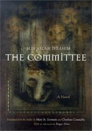 Cover of: The Committee: A Novel (Middle East Literature in Translation)