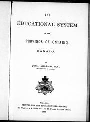 Cover of: The educational system of the province of Ontario, Canada by by John Millar.