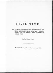 Cover of: Civil time, or, Tables showing the differences in time between that used in various parts of the world and Greenwich mean time