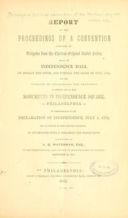 Report of the proceedings of a convention composed of delegates from the thirteen original United States by Philadelphia. 1852