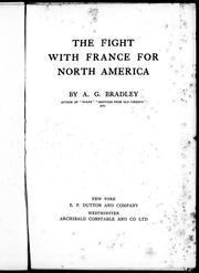 Cover of: The fight with France for North America by by A.G. Bradley.