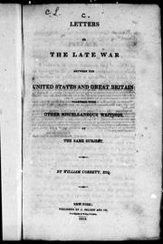 Cover of: Letters on the late war between the United States and Great Britain by by William Cobbett, Esq.