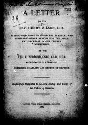 Cover of: A letter to the Rev. Henry Wilson, D.D., stating objections to his recent pamphlet and submitting other reasons for the apparent decrease in our church membership