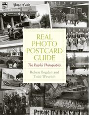 Real photo postcard guide by Robert Bogdan, Todd Weseloh
