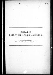 Cover of: Asiatic tribes in North America by by John Campbell.