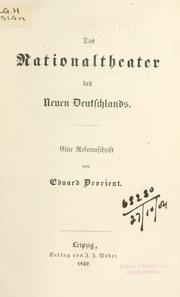 Cover of: Das National Theater des neuen Deutschlands: eine Reformschrift.