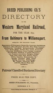 Cover of: Breed Publishing Co.'s directory of the Western Maryland railroad for the year 1892, from Baltimore to Williamsport. by 