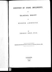 Cover of: Discovery of stone implements in glacial drift in North America by by Thomas Belt.