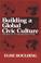 Cover of: Building a global civic culture