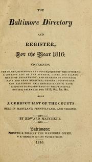 Cover of: Baltimore directory and register, for the year 1816 | Edward Matchett