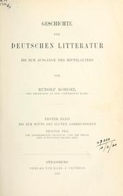 Cover of: Geschichte der deutschen Litteratur bis zum  Ausgange des Mittelalters. by Rudolf Koegel